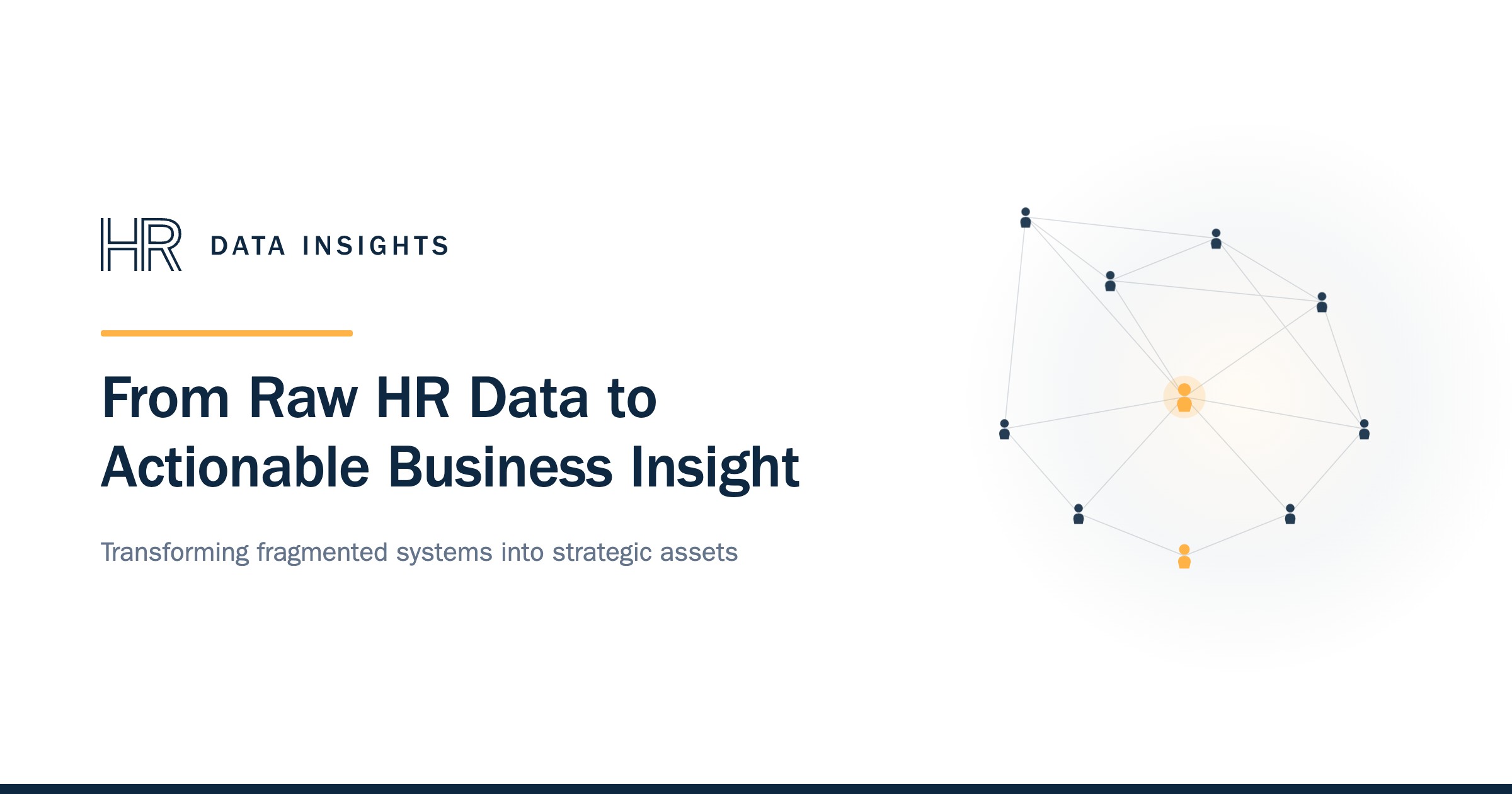 HR Data Insights | From Raw HR Data to Actionable Business Insight